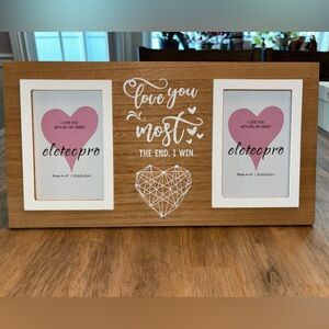 “I Love You The Most” photo frame